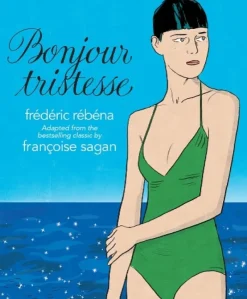 Bonjour Tristesse