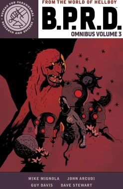 B.P.R.D. Omnibus Volume 3