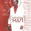 CALCULATED MAN, A