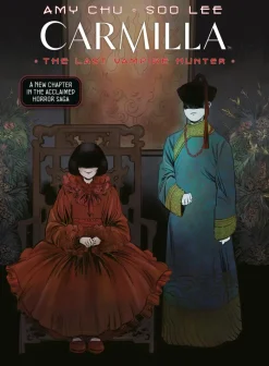 Carmilla Volume 2: The Last Vampire Hunter