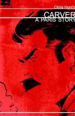Carver: A Paris Story