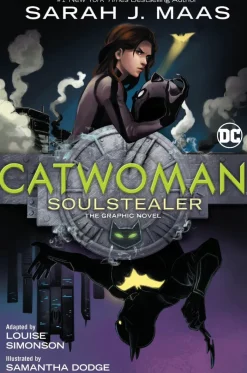Catwoman: Soulstealer: The Graphic Novel