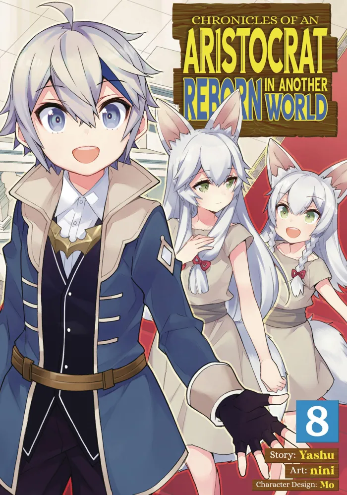 Chronicles of an Aristocrat Reborn in Another World Vol. 8