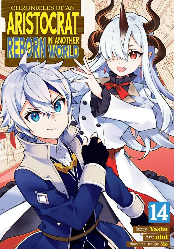 Chronicles of an Aristocrat Reborn in Another World (Manga) Vol. 14