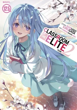 Classroom of the Elite: Year 2 (Light Novel) Vol. 12.5