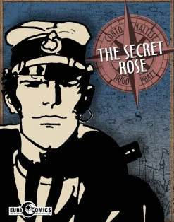 Corto Maltese The Secret Rose