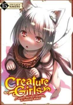Creature Girls: A Hands-On Field Journal in Another World Vol. 15