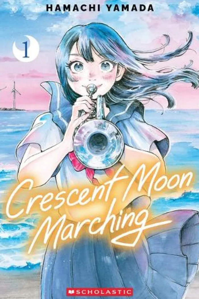 Crescent Moon Marching (Volume 1)