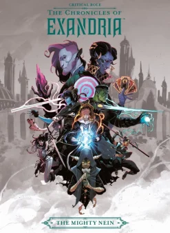 Critical Role: The Chronicles of Exandria The Mighty Nein