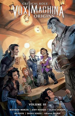 Critical Role: Vox Machina Origins Volume III
