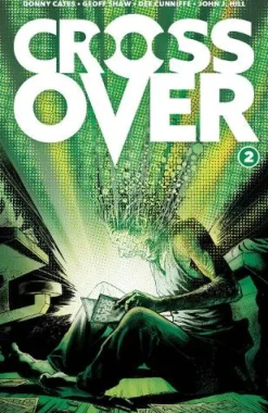 Crossover Volume 2: The Ten Cent Plague