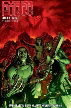 Cyber Force: Awakening Volume 3