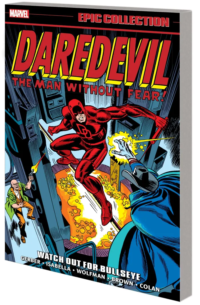 Daredevil Epic Collection: Watch Out For Bullseye