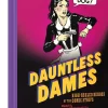 Dauntless Dames