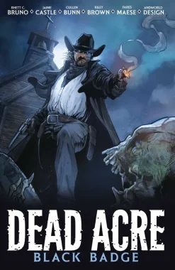 Dead Acre: Black Badge Vol. 1 (Graphic Novel): Volume 1