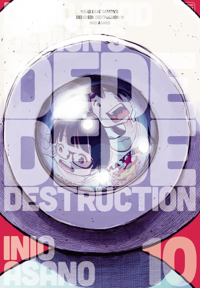 Dead Dead Demon's Dededede Destruction, Vol. 10