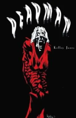 Deadman By Kelley Jones The Complete Collection