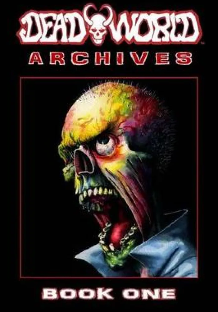 Deadworld Archives: Book One