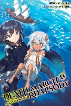 Death March to the Parallel World Rhapsody, Vol. 9 (light novel)