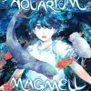 Deep-Sea Aquarium Magmell, Vol. 1