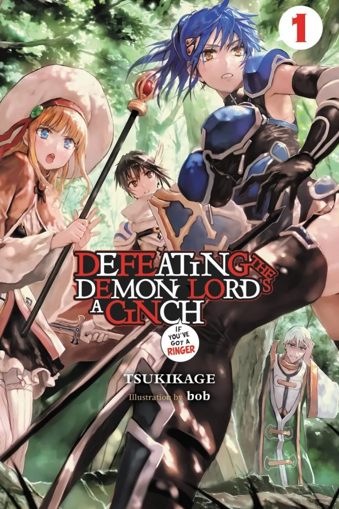 Defeating the Demon Lord's a Cinch (If You've Got a Ringer), Vol. 1 (Light Novel)