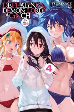 Defeating the Demon Lord's a Cinch (If You've Got a Ringer), Vol. 4 (Light Novel)