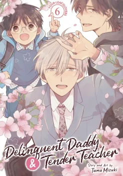 Delinquent Daddy & Tender Teacher Vol. 06