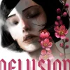 Delusion, Volume 1