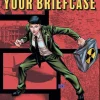 Don't Forget Your Briefcase