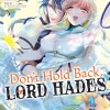 Don't Hold Back, Lord Hades Vol. 2