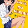 Don't Toy with Me, Miss Nagatoro, Volume 3