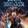 Doom Breaker, Vol. 1: A WEBTOON Unscrolled Graphic Novel