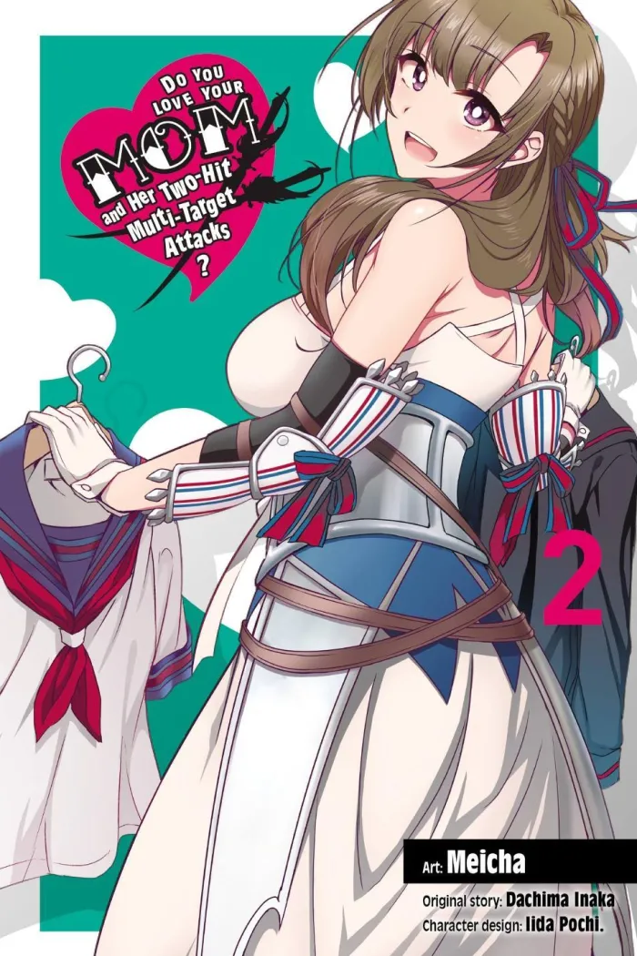Do You Love Your Mom and Her Two-Hit Multi-Target Attacks?, Vol. 2 (manga)