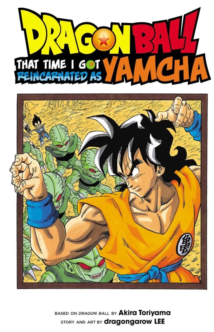 Dragon Ball: That Time I Got Reincarnated as Yamcha!