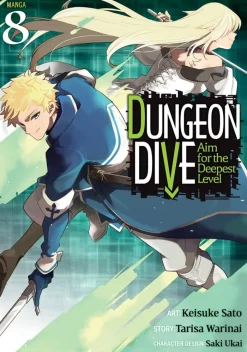 DUNGEON DIVE: Aim for the Deepest Level (Manga) Vol. 8