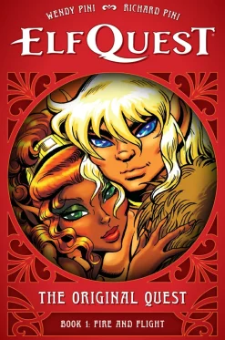 ElfQuest: The Original Quest: Book 1 - Fire and Flight