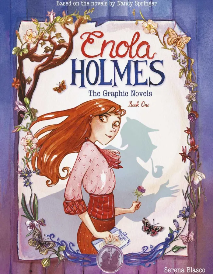 Enola Holmes: The Graphic Novels: The Case of the Missing Marquess, The Case of the Left-Handed Lady, and The Case of the Bizarre Bouquets
