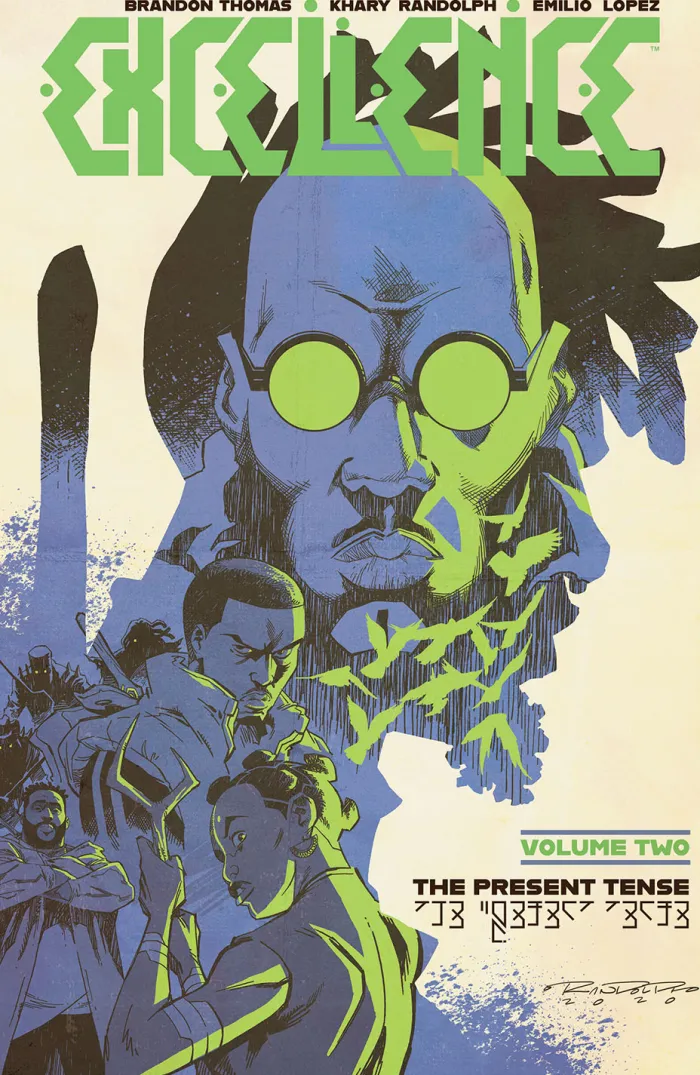 Excellence Volume 2: The Present Tense