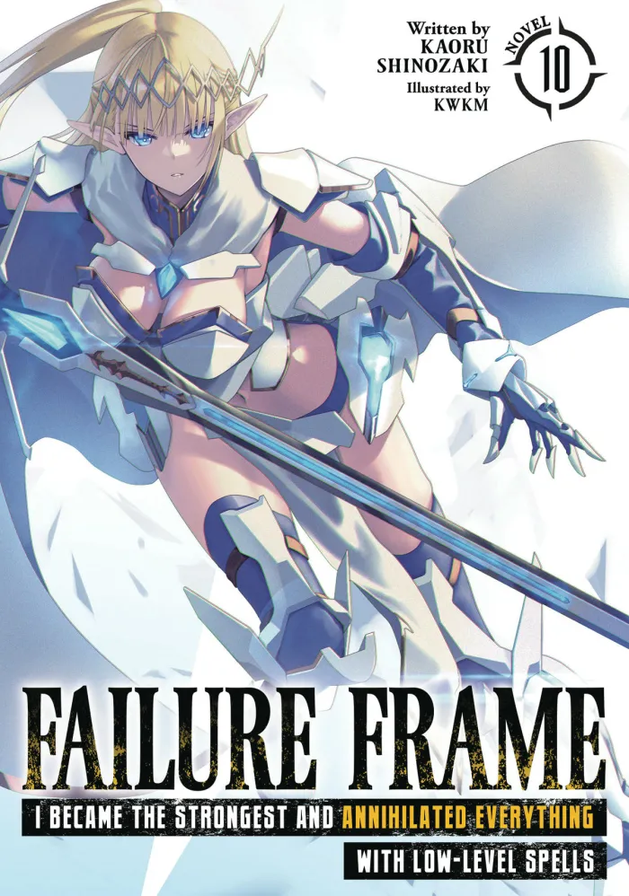 Failure Frame Vol. 10 (Novel)
