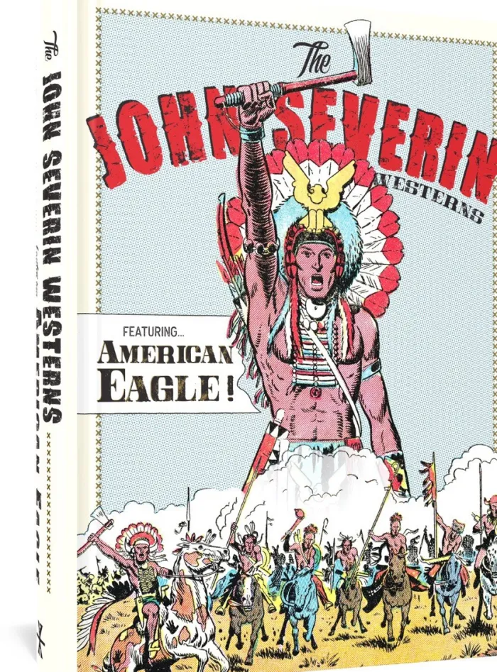 Fantagraphic Underground John Severin Wstn Ft Amrcn Eagle