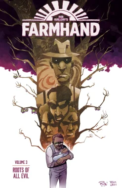 Farmhand Volume 3: Roots of All Evil