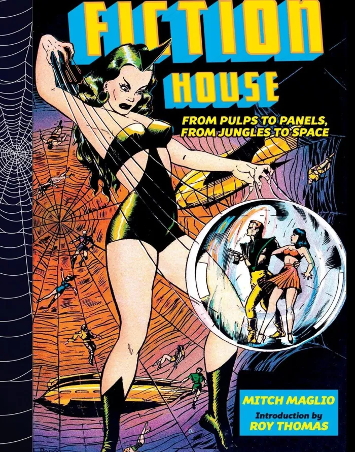 Fiction House: From Pulps To Panels, From Jungles To Space
