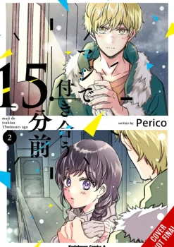 Fifteen Minutes Before We Really Date Vol. 2
