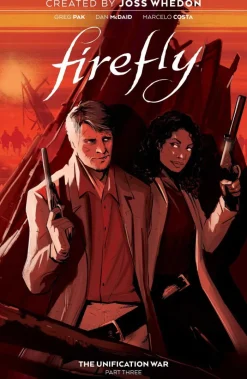 Firefly: The Unification War Vol. 3: Volume 3