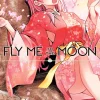 Fly Me to the Moon, Vol. 27