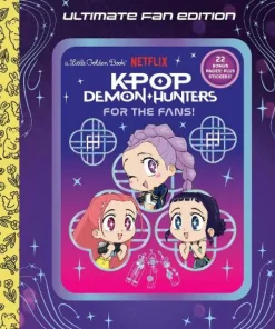 For the Fans!: Ultimate Fan Edition Little Golden Book (KPop Demon Hunters)
