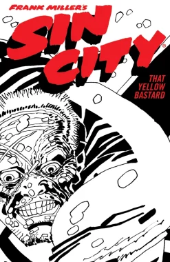 Frank Miller's Sin City Volume 4: That Yellow Bastard (Fourth Edition)