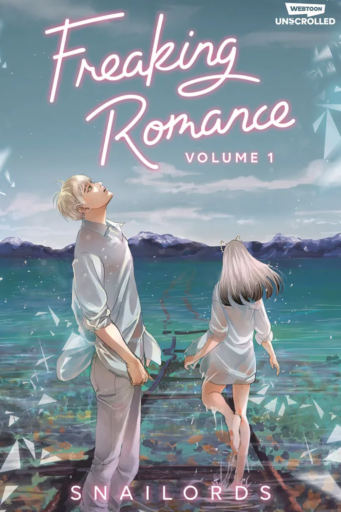 Freaking Romance, Vol. 1: A WEBTOON Unscrolled Graphic Novel