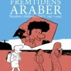 Fremtidens araber ( 5) 1992-1994 - barndom i Midtøsten