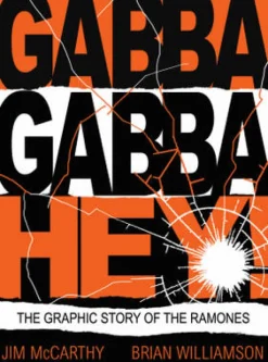 Gabba Gabby Hey: The Ramones Graphic